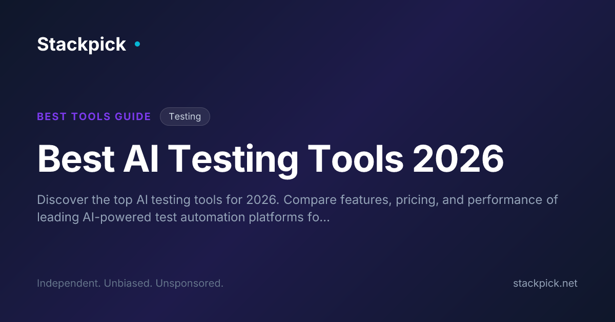 Best AI Testing Tools 2026 | Stackpick