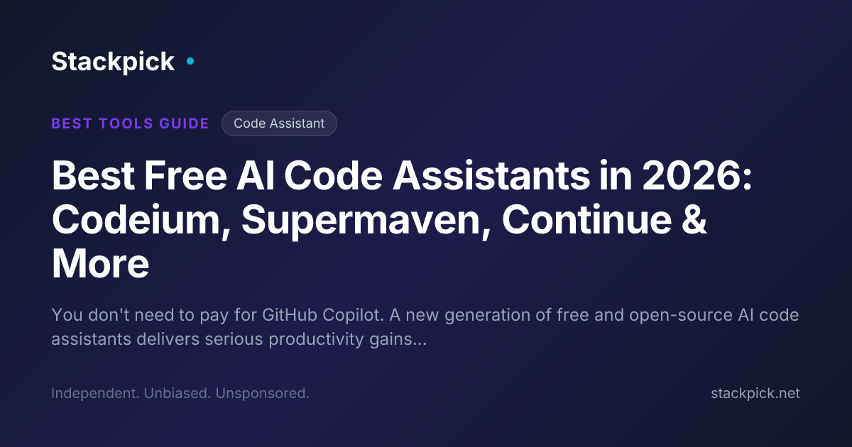 Best Free AI Code Assistants in 2026: Codeium, Supermaven, Continue ...