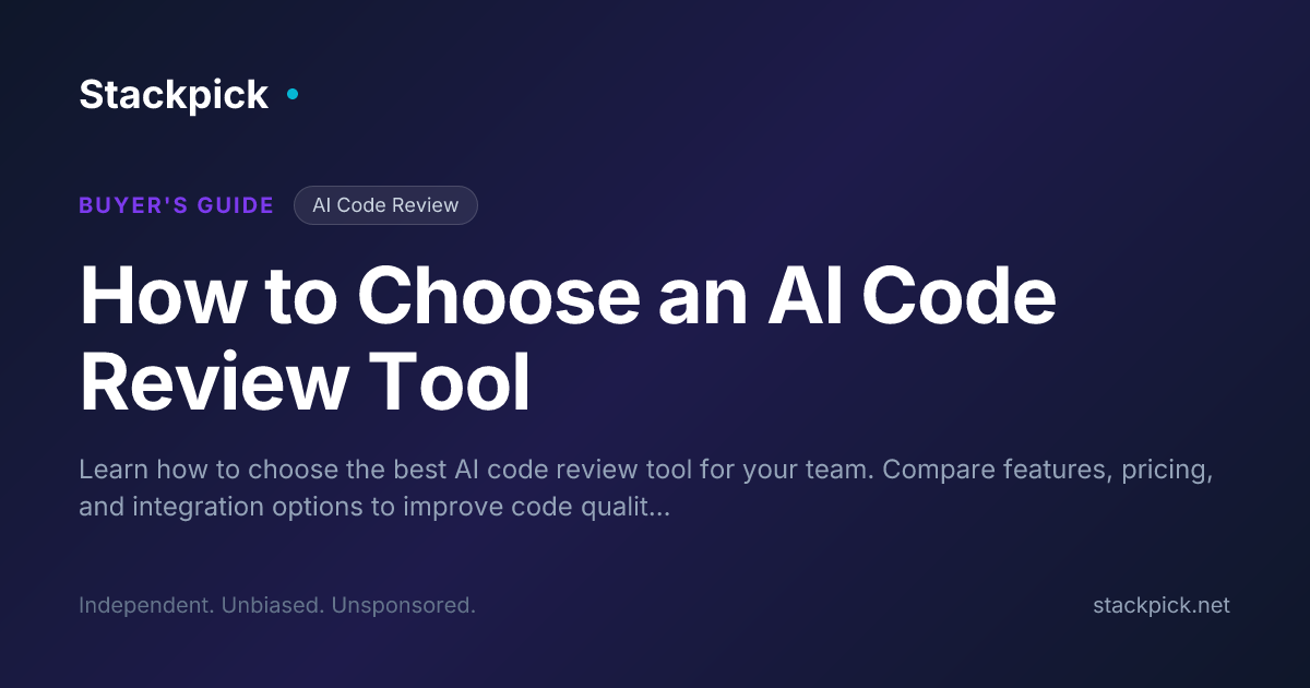 How to Choose an AI Code Review Tool | Stackpick